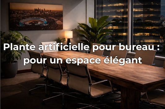 Plante artificielle bureau