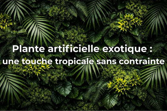 Plante artificielle exotique
