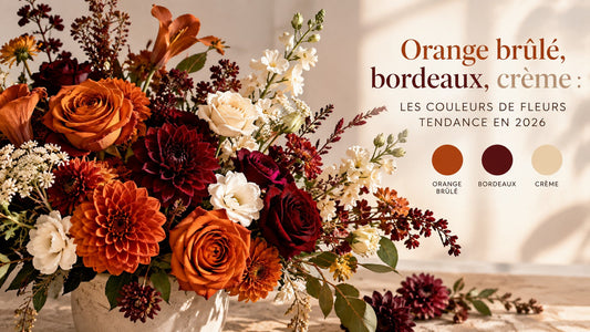 Orange brûlé, bordeaux, crème : les couleurs de fleurs tendance en 2026